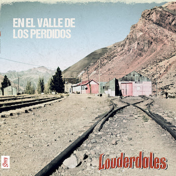 Louderdales - En El Valle De Los Perdidos ( Lp)